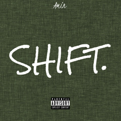 SHIFT.