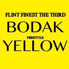 FLINT FINEST THE THIRD- BODAK YELLOW FREESTYLE