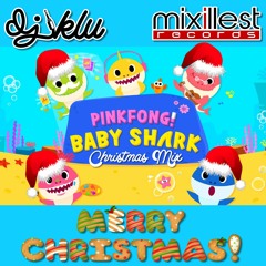 Dj Klu's Baby Shark Christmas (PREVIEW)