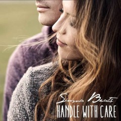 Handle With Care