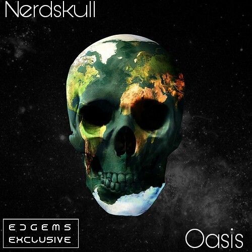 Nerdskull - Oasis [EDGems Exclusive]