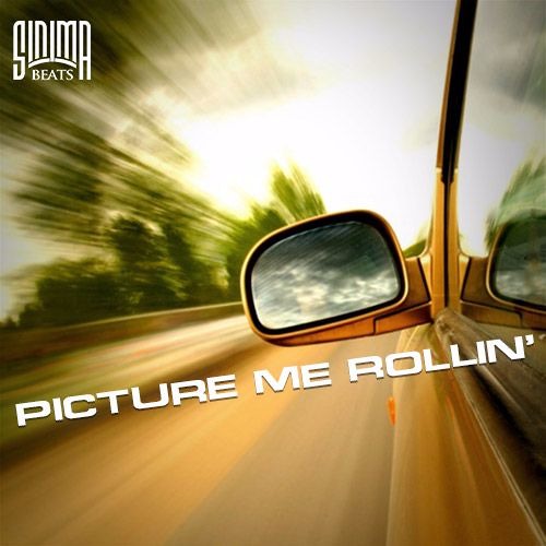 Picture Me Rollin'