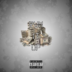 Run It Up
