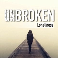 Unbroken/Loneliness - Ps Doug Morkel - 08 October 2017