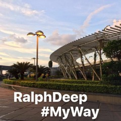 My Way - RalphDeep