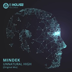 Unnatural High (Original Mix) [8 House Records]