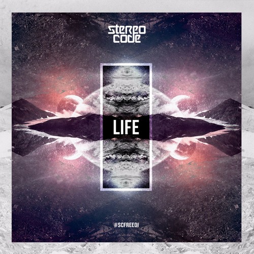 Stereocode - Life (Original Mix)