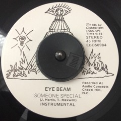 EYE BEAM - Someone Special (Instru) [No Label] 1984 7''