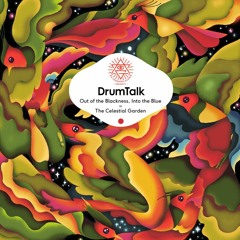 DRUMTALK - A CRUSHING GLOW MIX