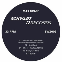PREMIERE: Max Graef - Thrillhouse + Bonus Beat [Schwarz]