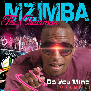 Do You Mind(Ozemwa)