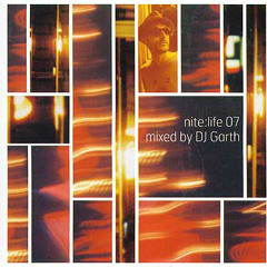 539 - Nite-Life 07 mixed by DJ Garth (1999)