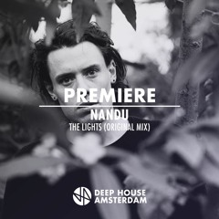 Premiere: Nandu - The Lights (Original Mix)