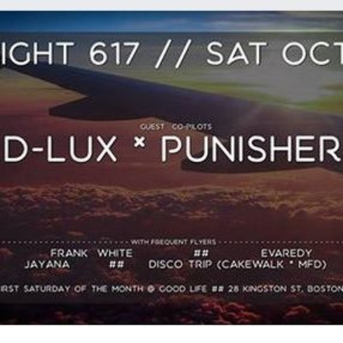 Punisher b2b D-Lux - PLUX @ Flight 617, Boston - 10/7/17