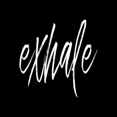 Z0ne+ & Nawal - Love Yourself - Exhale 001