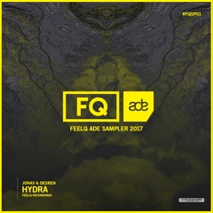 JONAS & Desren - Hydra [ADE 2017]