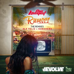 The Kemist feat Konshens & Alx Veliz - Rumors (dEVOLVE Remix)