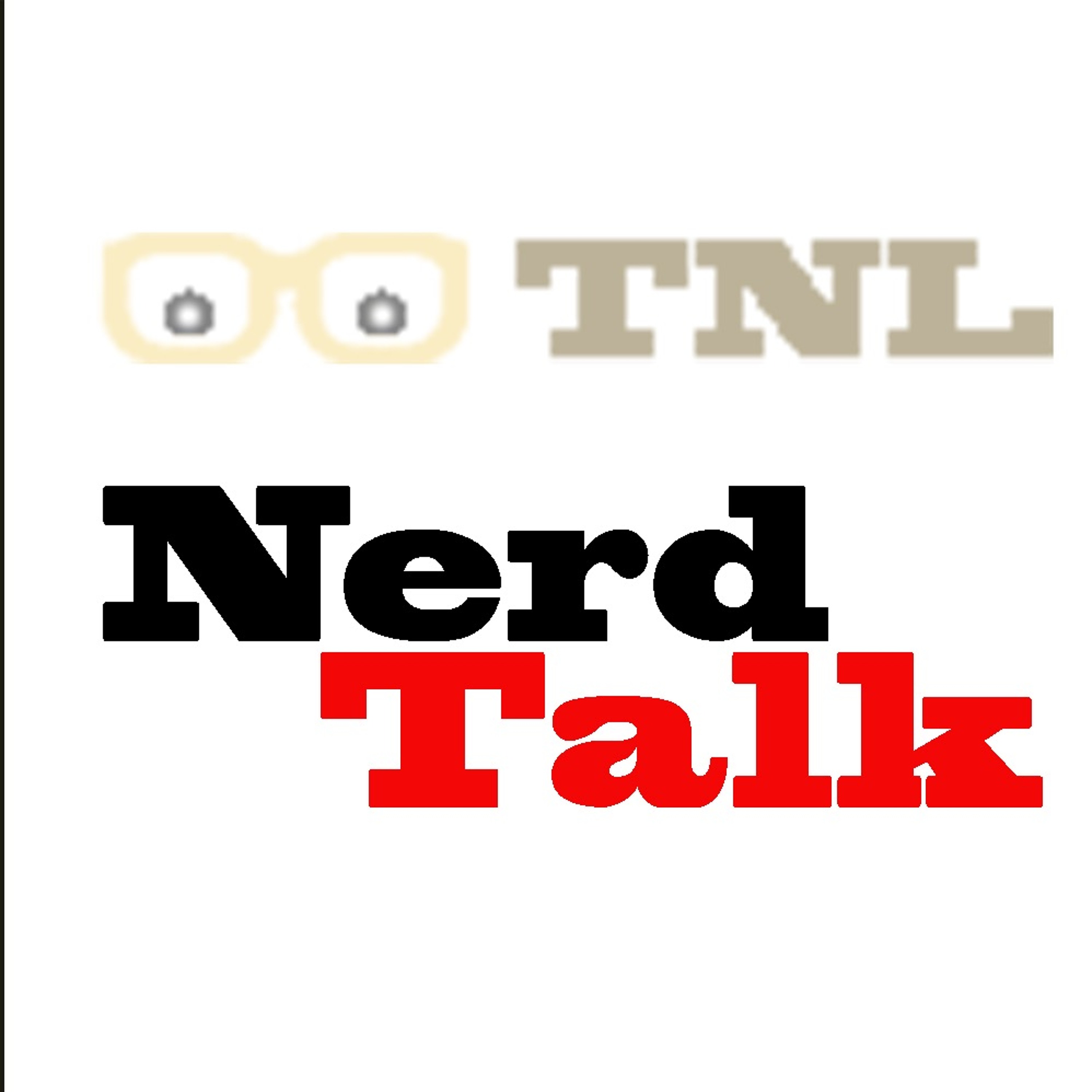Nerd Talk Episode 1 Let's Get Started