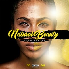 Natural Beauty ft.Mark Dortch
