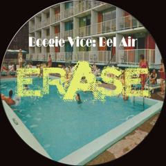 Boogie Vice - Bel Air