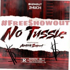 No Tussle - Exclu$ive ft. AlmightySuspect