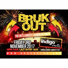 BRUK OUT - Fri 3rd Nov O2 Arena (Mixed by Younger Melody)