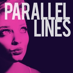 Parallel Lines (A-Trak/Phantogram Cover)