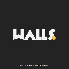 Walls Ft Urban Rescue