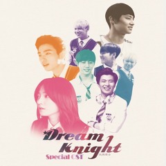 JB (GOT7) - Forever Love ( OST Dream Knight  )
