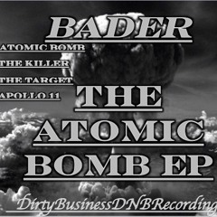 Bader - The Atomic Bomb (Free Download)