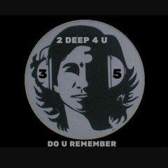 2DEEP 4 U 35.mp3