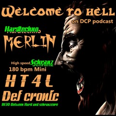 Def cronic @ DCP Welcome To Hell ( Def Cronic 185 To 190 Bpm with play list  )