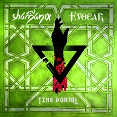 Shamanix e Evocar - Time Portal (Original mix) PREVIEW!