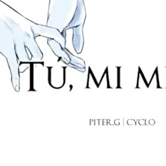 Piter G   Tú, mi mitad (Con Cyclo) (Prod. por Pite.mp3