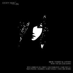 Israel Toledo- When The Sun Goes Down (Rodrick Remix) [Society Music Recordings]