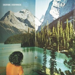 everyone everywhere - turn & go & turn