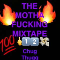 THE MOTHAFUCKING MIXTAPE