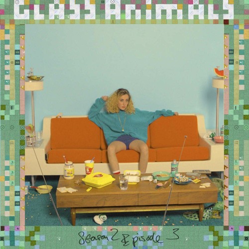 Season 2 Episode 3- Glass Animals INSTRUMENTAL