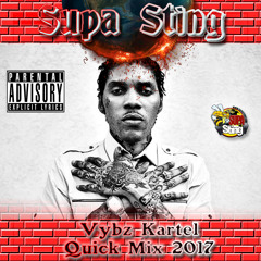 Supa Sting Vybz Kartel Raw Quick Mix 2017