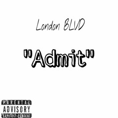 "Admit"
