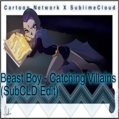 TeenTitansGo! Beast Boy - Catching Villains (SubCLD Edit)