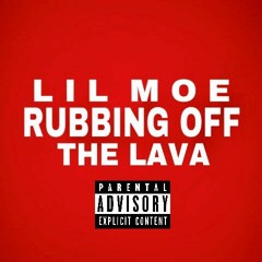 Rubbing Off The Lava (YBN Nahmir Remix)