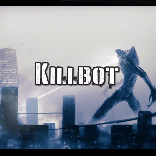 Killbot