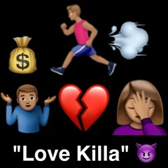 Love Killa ft. Reminyce (Prod. By TheBeatPlug)