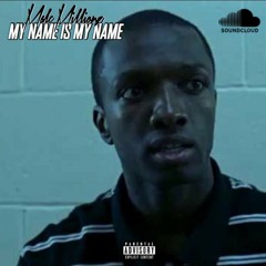Malc Millionz - My Name Is My Name