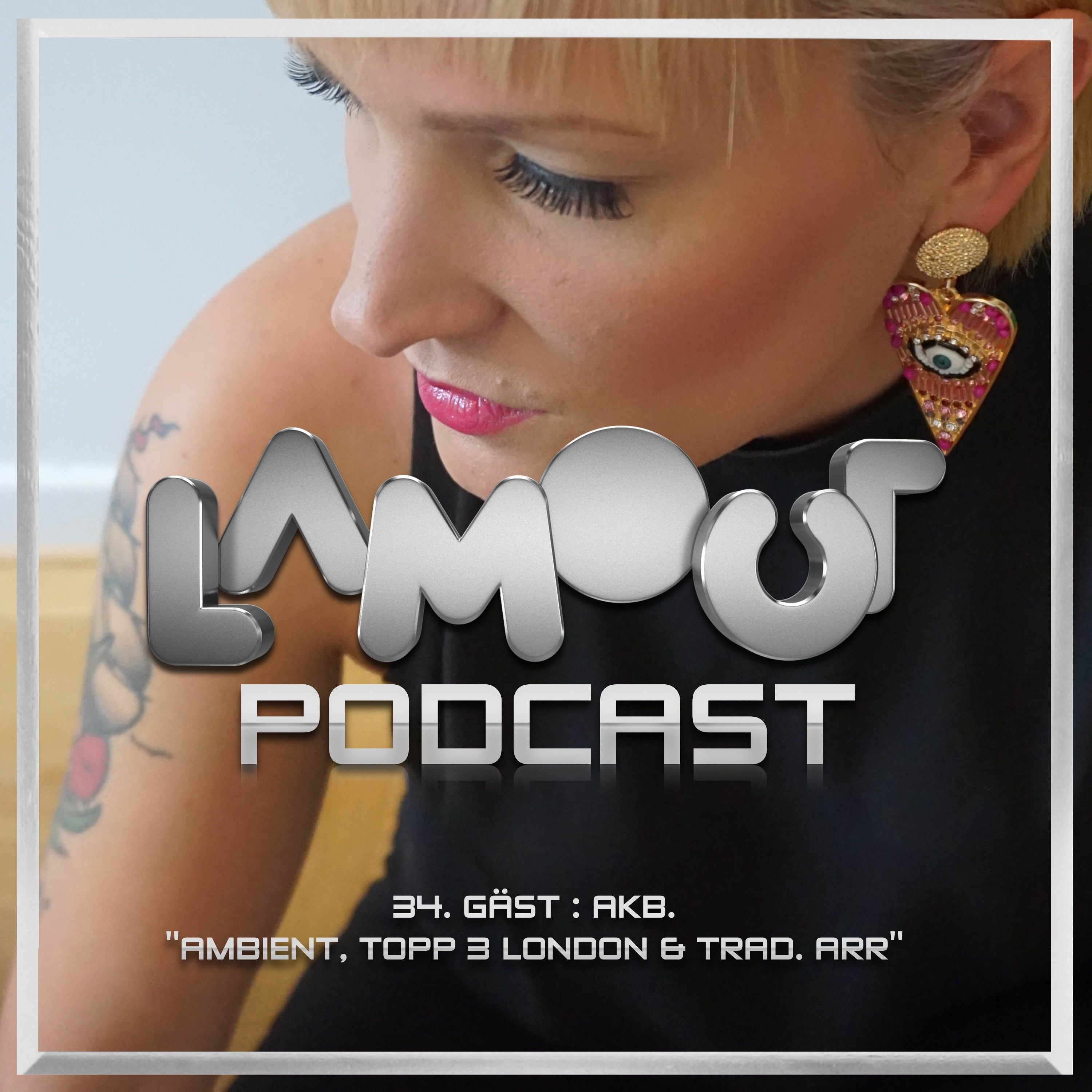 Lamour Podcast