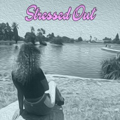 Stressed Out (feat. KojoManifest & Jay Smoove)