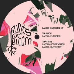 PREMIERE: Laesh - Butterfly [Roots For Bloom]