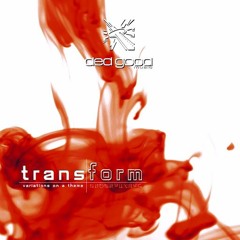 Transform - Satisfaction: Deko