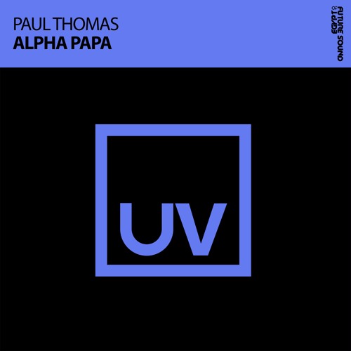 Paul Thomas - Alpha Papa